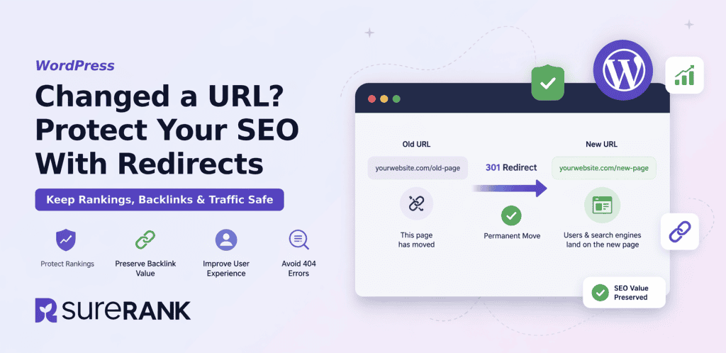 Changed a URL? Here’s How to Protect Your SEO With Redirects