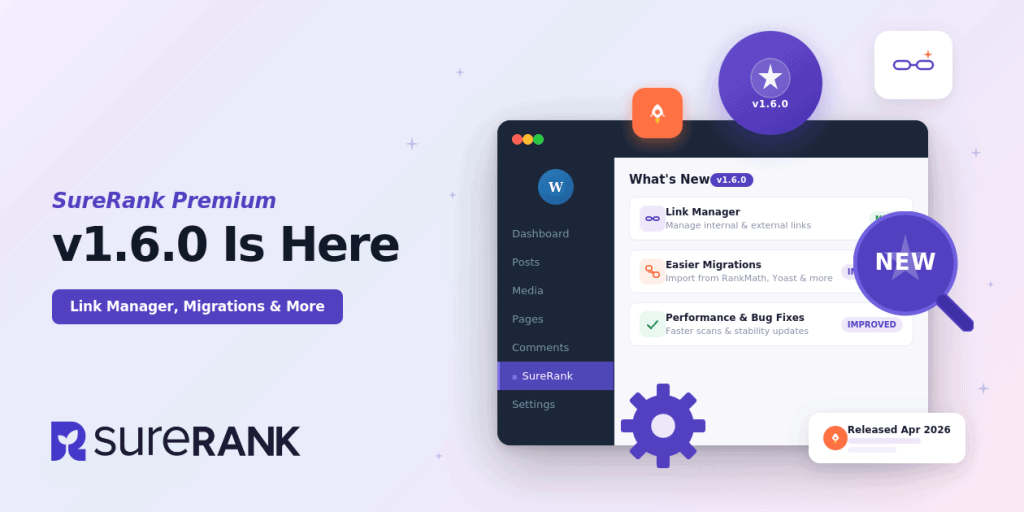 SureRank Premium v1.6.0: Link Manager, Easier Migrations, and More
