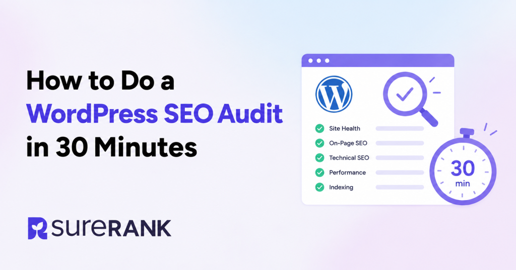 how to do a wordpress seo audit in 30 minutes